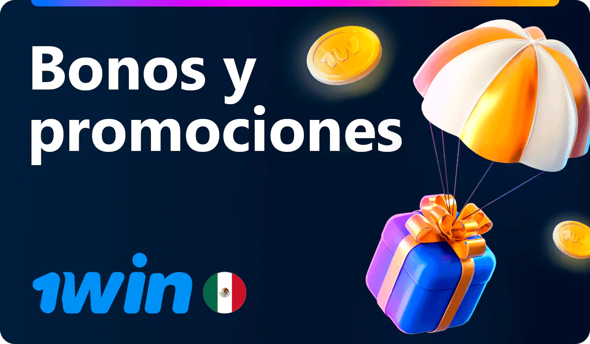 1win México bonos y promociones
