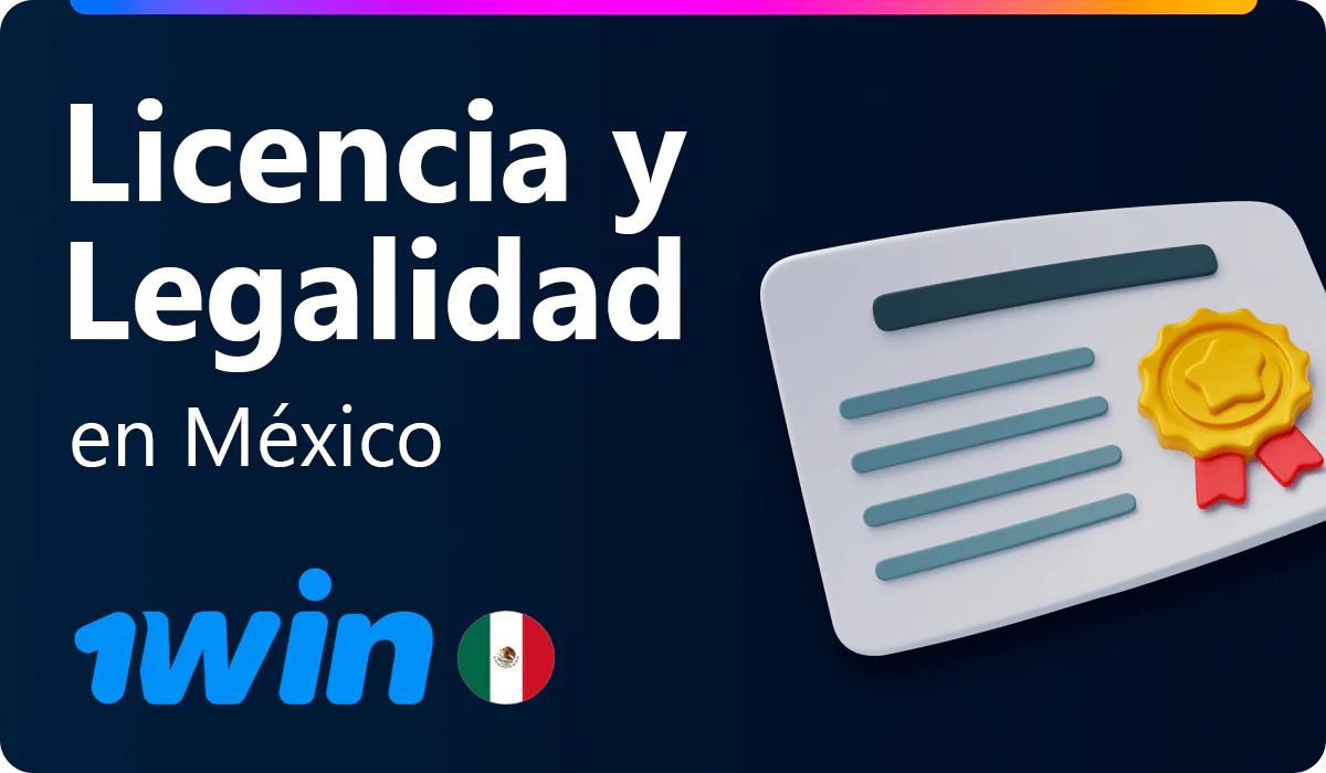 1win es legal en México
