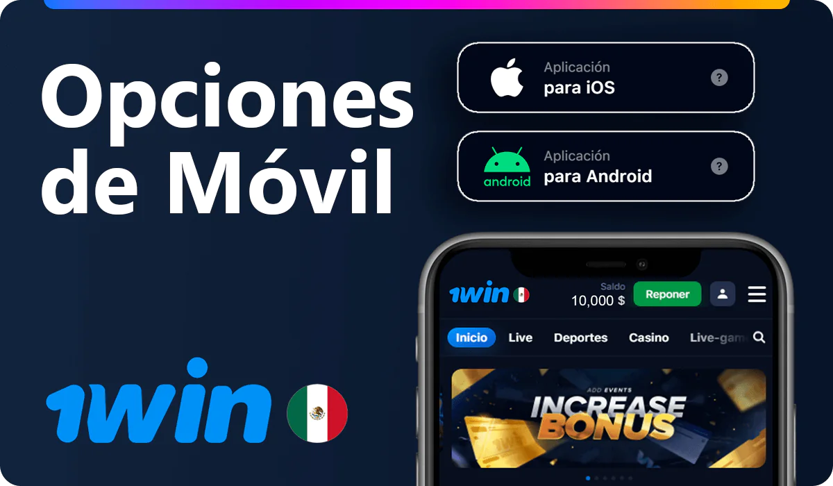Aplicación móvil 1win México