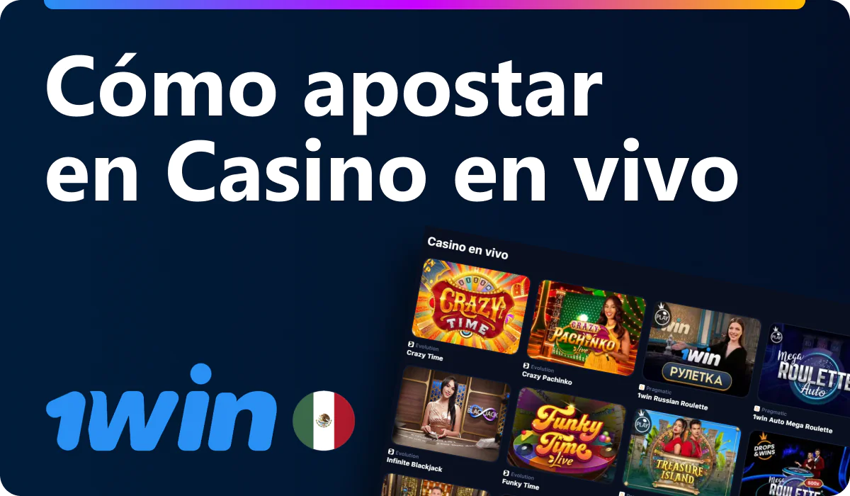 Guía de Apuestas de Casino en Vivo en 1win MX