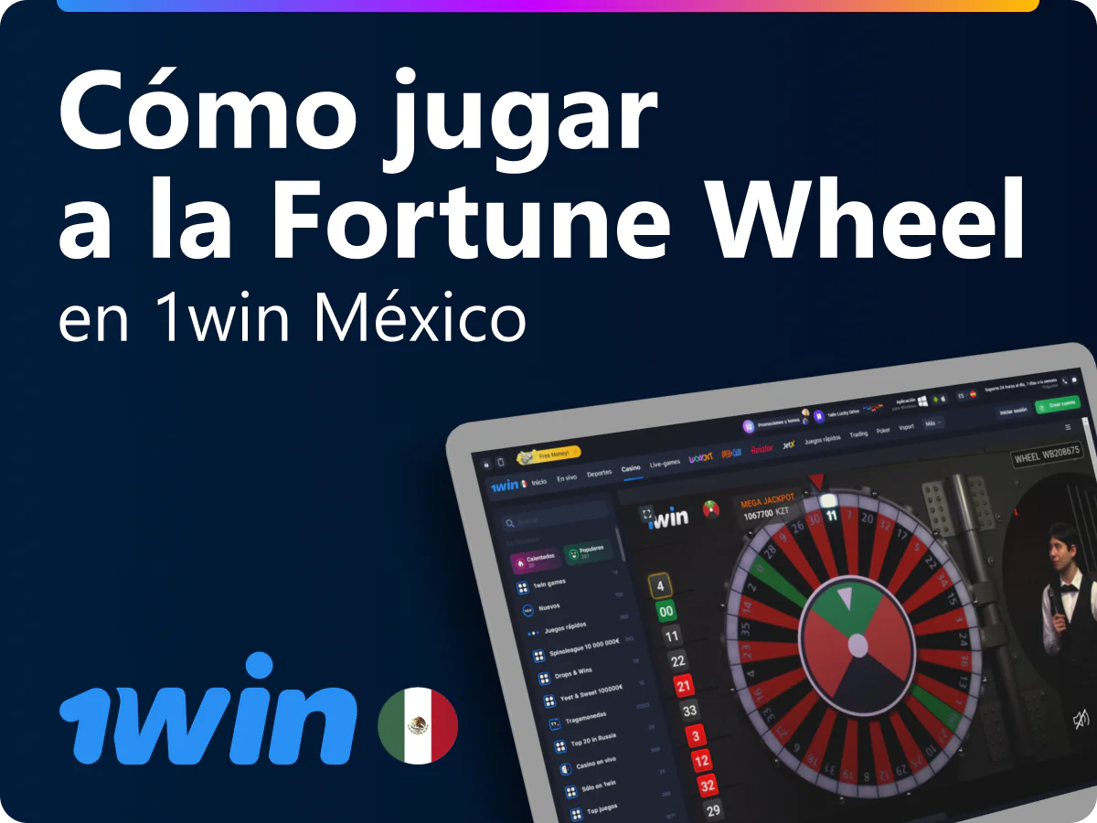 Cómo jugar a Fortune Wheel en 1win MX