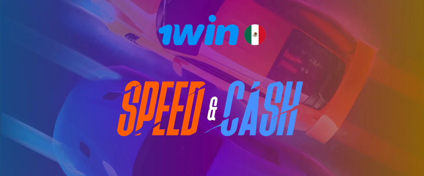 1win México Speed-n-Cash